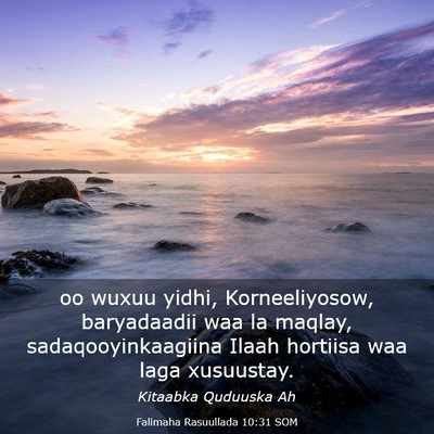 Picture 03 - Falimaha Rasuullada 10:31 SOM - oo wuxuu yidhi, Korneeliyosow, baryadaadii waa la - Bible Verse Picture