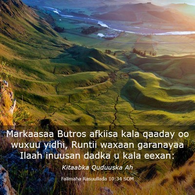 Picture 03 - Falimaha Rasuullada 10:34 SOM - Markaasaa Butros afkiisa kala qaaday oo wuxuu - Bible Verse Picture