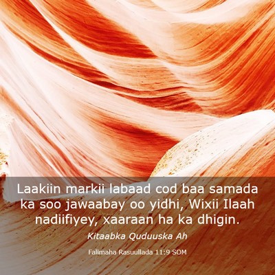 Picture 03 - Falimaha Rasuullada 11:9 SOM - Laakiin markii labaad cod baa samada ka soo - Bible Verse Picture