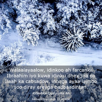 Picture 03 - Falimaha Rasuullada 13:26 SOM - Walaalayaalow, idinkoo ah farcankii Ibraahim iyo - Bible Verse Picture