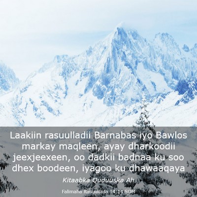 Picture 03 - Falimaha Rasuullada 14:14 SOM - Laakiin rasuulladii Barnabas iyo Bawlos markay - Bible Verse Picture