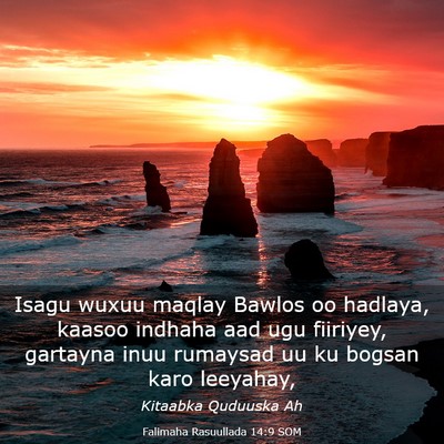 Picture 03 - Falimaha Rasuullada 14:9 SOM - Isagu wuxuu maqlay Bawlos oo hadlaya, kaasoo - Bible Verse Picture