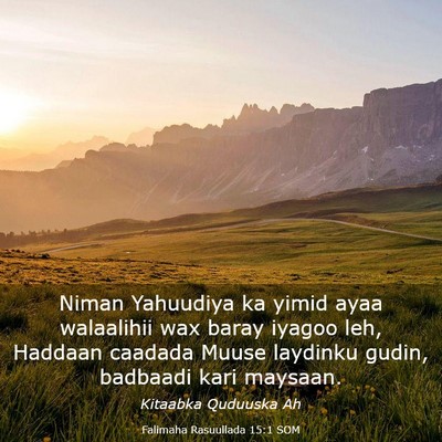 Picture 03 - Falimaha Rasuullada 15:1 SOM - Niman Yahuudiya ka yimid ayaa walaalihii wax - Bible Verse Picture