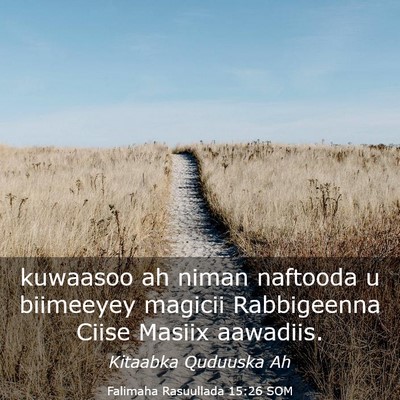 Picture 03 - Falimaha Rasuullada 15:26 SOM - kuwaasoo ah niman naftooda u biimeeyey magicii - Bible Verse Picture