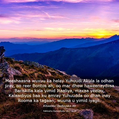 Picture 03 - Falimaha Rasuullada 18:2 SOM - Meeshaasna wuxuu ka helay Yuhuudi Akula la odhan - Bible Verse Picture