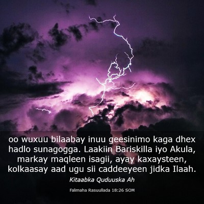 Picture 03 - Falimaha Rasuullada 18:26 SOM - oo wuxuu bilaabay inuu geesinimo kaga dhex hadlo - Bible Verse Picture