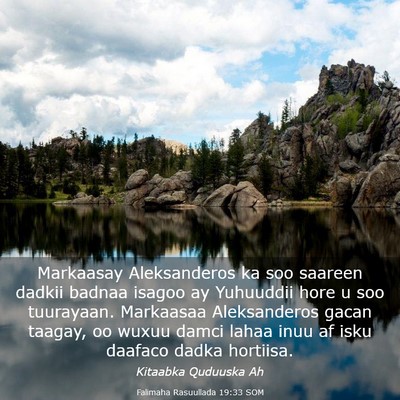 Picture 03 - Falimaha Rasuullada 19:33 SOM - Markaasay Aleksanderos ka soo saareen dadkii - Bible Verse Picture