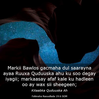 Picture 03 - Falimaha Rasuullada 19:6 SOM - Markii Bawlos gacmaha dul saarayna ayaa Ruuxa - Bible Verse Picture