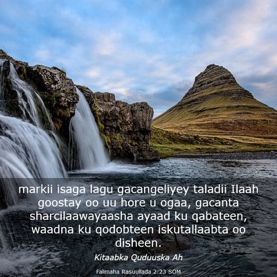 Picture 03 - Falimaha Rasuullada 2:23 SOM - markii isaga lagu gacangeliyey taladii Ilaah - Bible Verse Picture