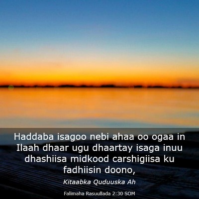Picture 03 - Falimaha Rasuullada 2:30 SOM - Haddaba isagoo nebi ahaa oo ogaa in Ilaah dhaar - Bible Verse Picture