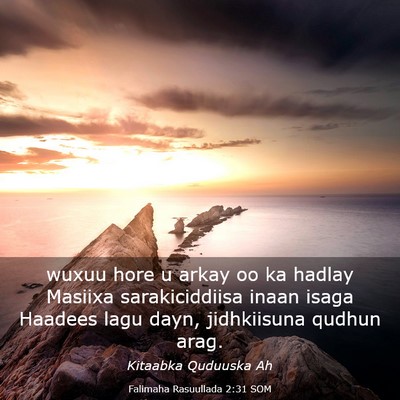 Picture 03 - Falimaha Rasuullada 2:31 SOM - wuxuu hore u arkay oo ka hadlay Masiixa - Bible Verse Picture