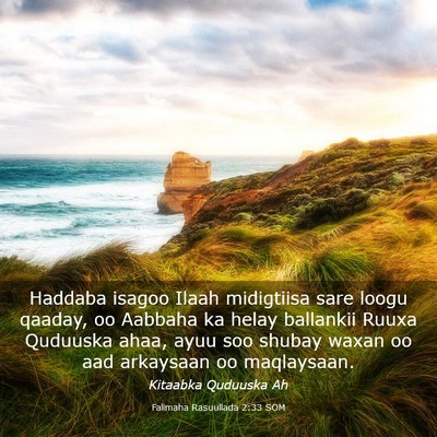 Picture 03 - Falimaha Rasuullada 2:33 SOM - Haddaba isagoo Ilaah midigtiisa sare loogu - Bible Verse Picture