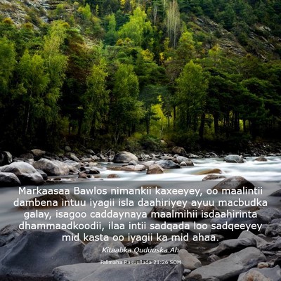 Picture 03 - Falimaha Rasuullada 21:26 SOM - Markaasaa Bawlos nimankii kaxeeyey, oo maalintii - Bible Verse Picture