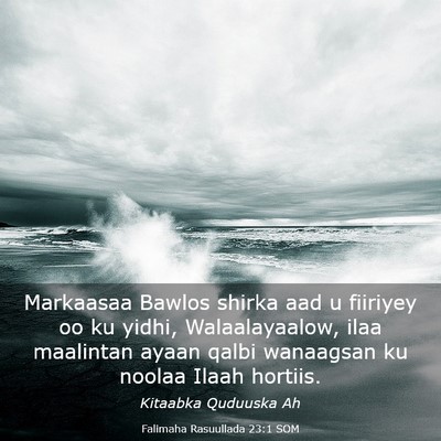 Picture 03 - Falimaha Rasuullada 23:1 SOM - Markaasaa Bawlos shirka aad u fiiriyey oo ku - Bible Verse Picture