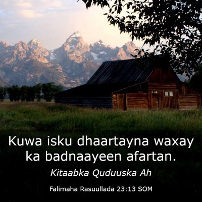 Picture 03 - Falimaha Rasuullada 23:13 SOM - Kuwa isku dhaartayna waxay ka badnaayeen - Bible Verse Picture
