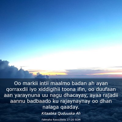 Picture 03 - Falimaha Rasuullada 27:20 SOM - Oo markii intii maalmo badan ah ayan qorraxdii - Bible Verse Picture