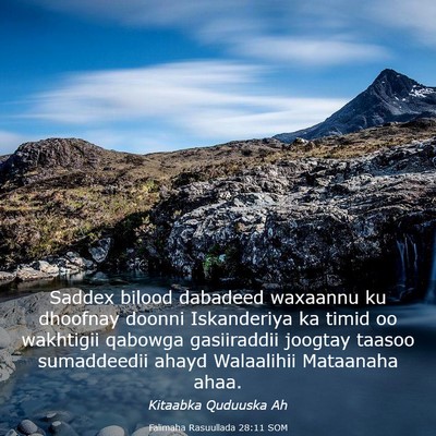 Picture 03 - Falimaha Rasuullada 28:11 SOM - Saddex bilood dabadeed waxaannu ku dhoofnay - Bible Verse Picture