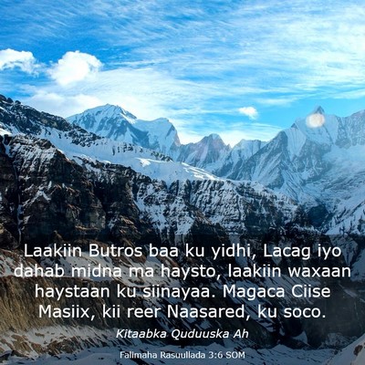 Picture 03 - Falimaha Rasuullada 3:6 SOM - Laakiin Butros baa ku yidhi, Lacag iyo dahab - Bible Verse Picture