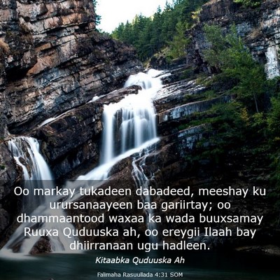Picture 03 - Falimaha Rasuullada 4:31 SOM - Oo markay tukadeen dabadeed, meeshay ku - Bible Verse Picture