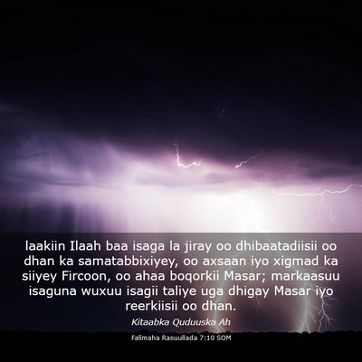 Picture 03 - Falimaha Rasuullada 7:10 SOM - laakiin Ilaah baa isaga la jiray oo - Bible Verse Picture