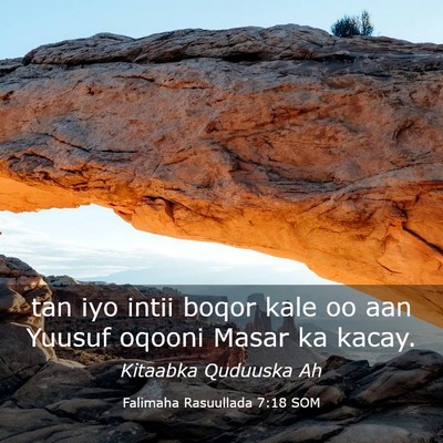 Picture 03 - Falimaha Rasuullada 7:18 SOM - tan iyo intii boqor kale oo aan Yuusuf oqooni - Bible Verse Picture