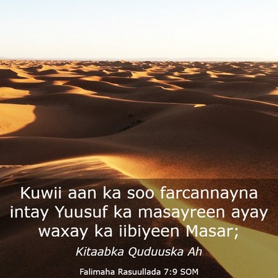 Picture 03 - Falimaha Rasuullada 7:9 SOM - Kuwii aan ka soo farcannayna intay Yuusuf ka - Bible Verse Picture