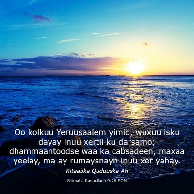 Picture 03 - Falimaha Rasuullada 9:26 SOM - Oo kolkuu Yeruusaalem yimid, wuxuu isku dayay - Bible Verse Picture