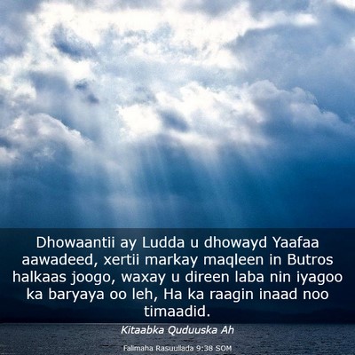 Picture 03 - Falimaha Rasuullada 9:38 SOM - Dhowaantii ay Ludda u dhowayd Yaafaa aawadeed, - Bible Verse Picture