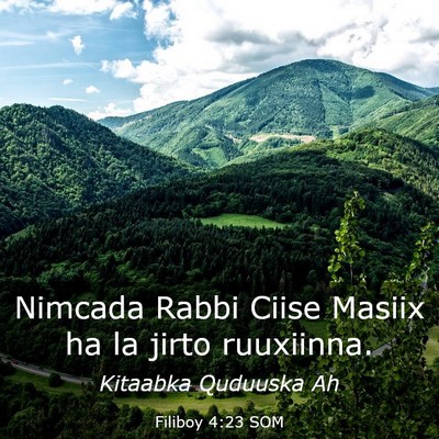 Picture 03 - Filiboy 4:23 SOM - Nimcada Rabbi Ciise Masiix ha la jirto - Bible Verse Picture