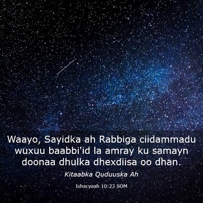 Picture 03 - Ishacyaah 10:23 SOM - Waayo, Sayidka ah Rabbiga ciidammadu wuxuu - Bible Verse Picture