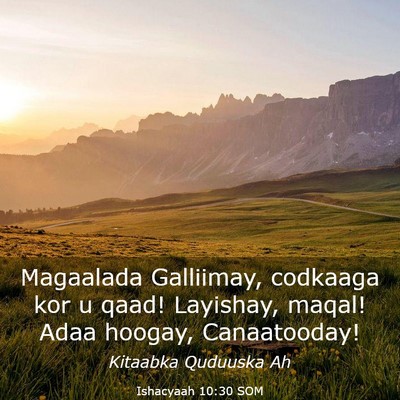 Picture 03 - Ishacyaah 10:30 SOM - Magaalada Galliimay, codkaaga kor u qaad! - Bible Verse Picture