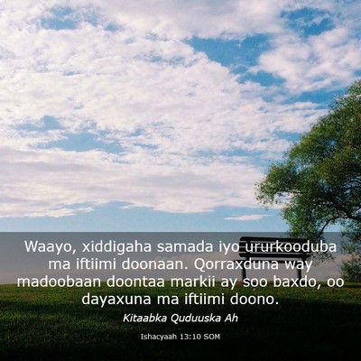 Picture 03 - Ishacyaah 13:10 SOM - Waayo, xiddigaha samada iyo ururkooduba ma - Bible Verse Picture