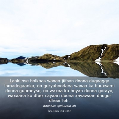 Picture 03 - Ishacyaah 13:21 SOM - Laakiinse halkaas waxaa jiifsan doona dugaagga - Bible Verse Picture