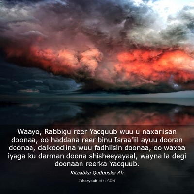 Picture 03 - Ishacyaah 14:1 SOM - Waayo, Rabbigu reer Yacquub wuu u naxariisan - Bible Verse Picture