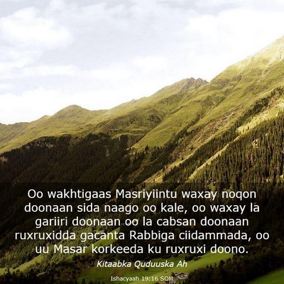 Picture 03 - Ishacyaah 19:16 SOM - Oo wakhtigaas Masriyiintu waxay noqon doonaan - Bible Verse Picture