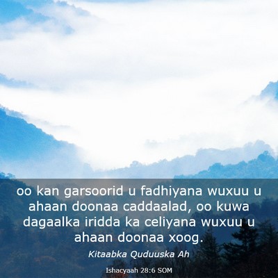 Picture 03 - Ishacyaah 28:6 SOM - oo kan garsoorid u fadhiyana wuxuu u ahaan doonaa - Bible Verse Picture