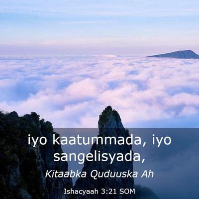 Picture 03 - Ishacyaah 3:21 SOM - iyo kaatummada, iyo - Bible Verse Picture