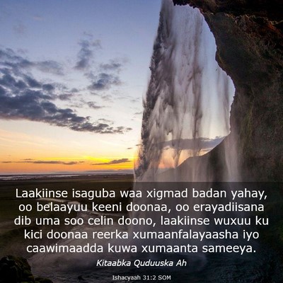Picture 03 - Ishacyaah 31:2 SOM - Laakiinse isaguba waa xigmad badan yahay, oo - Bible Verse Picture