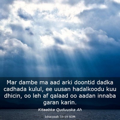 Picture 03 - Ishacyaah 33:19 SOM - Mar dambe ma aad arki doontid dadka cadhada - Bible Verse Picture