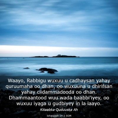 Picture 03 - Ishacyaah 34:2 SOM - Waayo, Rabbigu wuxuu u cadhaysan yahay quruumaha - Bible Verse Picture