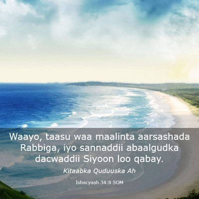 Picture 03 - Ishacyaah 34:8 SOM - Waayo, taasu waa maalinta aarsashada Rabbiga, iyo - Bible Verse Picture