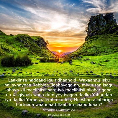 Picture 03 - Ishacyaah 36:7 SOM - Laakiinse haddaad igu tidhaahdid, Waxaannu isku - Bible Verse Picture