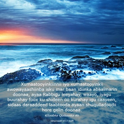 Picture 03 - Ishacyaah 65:7 SOM - Xumaatooyinkiinnii iyo xumaatooyinkii - Bible Verse Picture