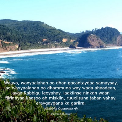 Picture 03 - Ishacyaah 66:2 SOM - Waayo, waxyaalahan oo dhan gacantaydaa samaysay, - Bible Verse Picture
