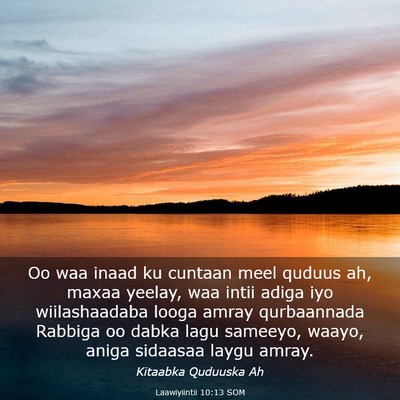 Picture 03 - Laawiyiintii 10:13 SOM - Oo waa inaad ku cuntaan meel quduus ah, maxaa - Bible Verse Picture