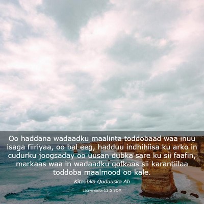 Picture 03 - Laawiyiintii 13:5 SOM - Oo haddana wadaadku maalinta toddobaad waa inuu - Bible Verse Picture
