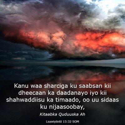Picture 03 - Laawiyiintii 15:32 SOM - Kanu waa sharciga ku saabsan kii dheecaan ka - Bible Verse Picture