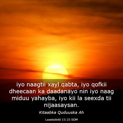 Picture 03 - Laawiyiintii 15:33 SOM - iyo naagtii xayl qabta, iyo qofkii dheecaan ka - Bible Verse Picture