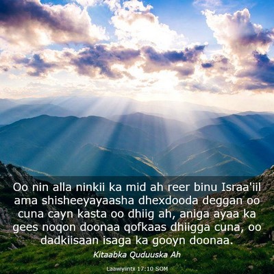 Picture 03 - Laawiyiintii 17:10 SOM - Oo nin alla ninkii ka mid ah reer binu Israa'iil - Bible Verse Picture