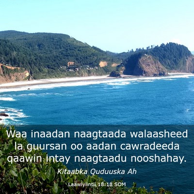 Picture 03 - Laawiyiintii 18:18 SOM - Waa inaadan naagtaada walaasheed la guursan oo - Bible Verse Picture